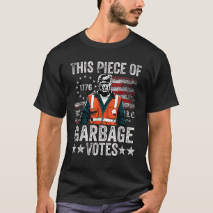 Dieses Stück Garbage Votes USA Flag Trump 2024 T-Shirt