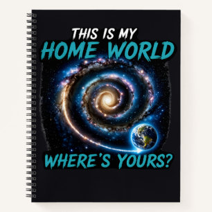 Dieses T-Shirt zeigt meine Heimatwelt - Science-Fi Notizbuch