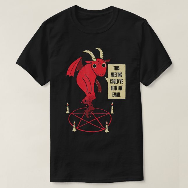 Dieses Treffen hätte ein Demon-T - Shirt für die E (Design vorne)