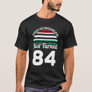 Dieses Ungarische gerade gewann 84 Ungarn 84. Gebu T-Shirt