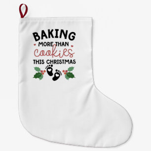 Dieses Weihnachten mehr als Kekse backen Schwanger Großer Weihnachtsstrumpf