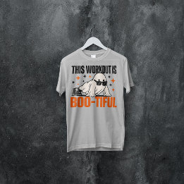 Dieses Workout ist ein Boo-Tiful Halloween-Fitness T-Shirt