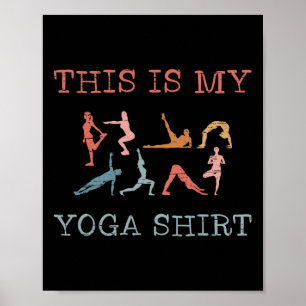 Dieses Yoga-Design ist mein Yoga-Übungen Vinyasa-F Poster