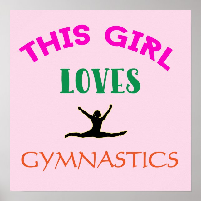 Dieses Zitat von Girls Lieben Gymnastik Gymnastik Poster (Vorne)