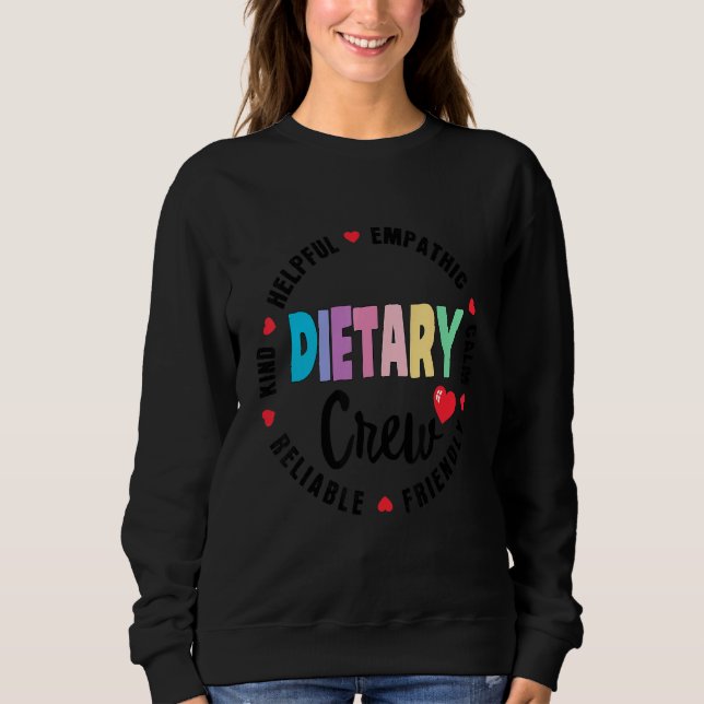 Dietary Crew Appreciation Week healthcare Dietitia Sweatshirt (Vorderseite)