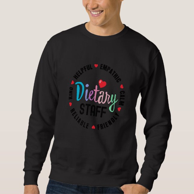 Dietary Staff Appreciation Week healthcare Dietiti Sweatshirt (Vorderseite)