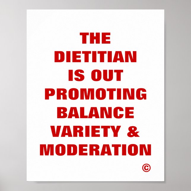 Dietitian ist draußen ...Balance Variety & Moderat Poster (Vorne)