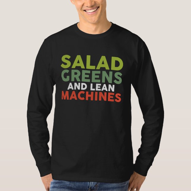 Dietitian Nutritionist Salad Greens and Lean Machi T-Shirt (Vorderseite)