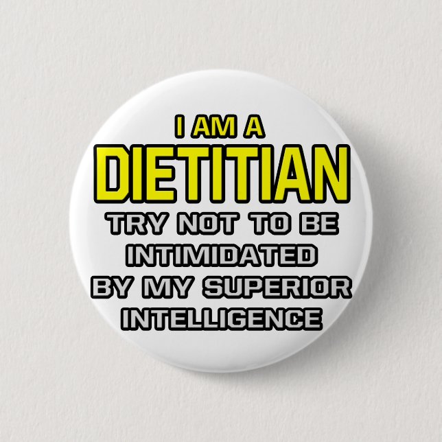 Dietitian... Superior Intelligence Button (Vorderseite)
