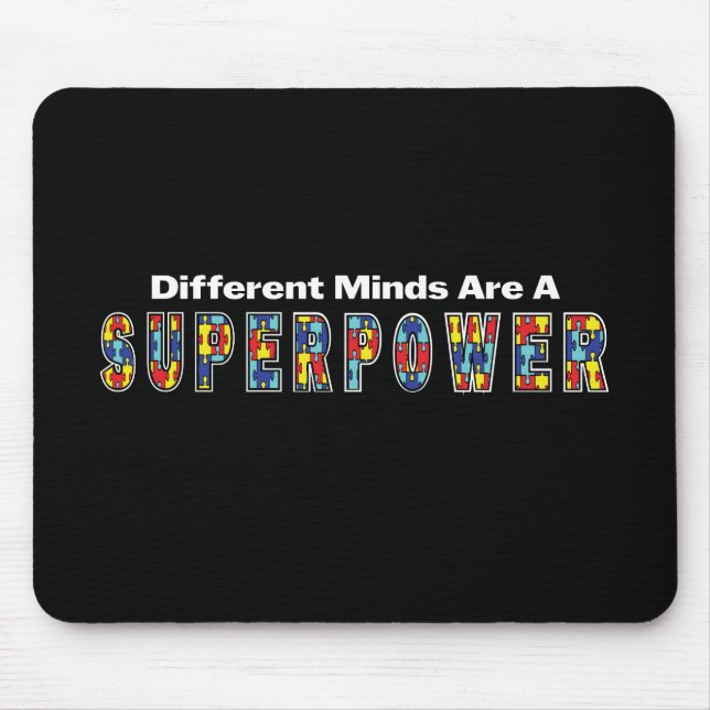 Different Minds Are a Superpower Autism Acceptance Mousepad (Vorne)