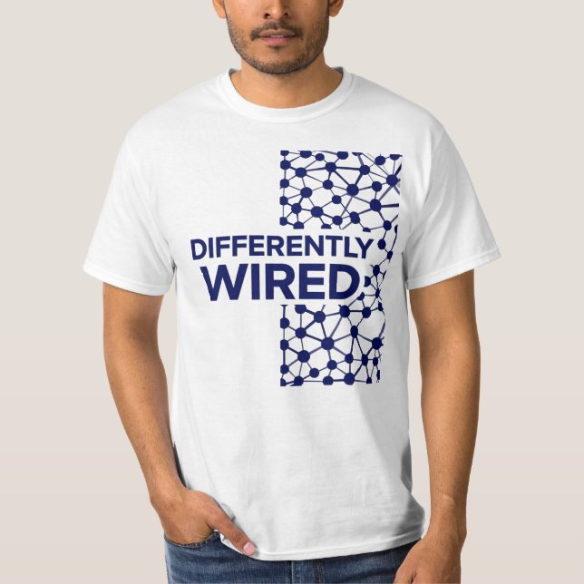 Differently Wired – Autism Awareness Month Blue T-Shirt (Vorderseite)