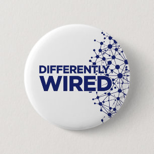 Differently Wired – Autismus-Bewusstseinsmonat Bla Button