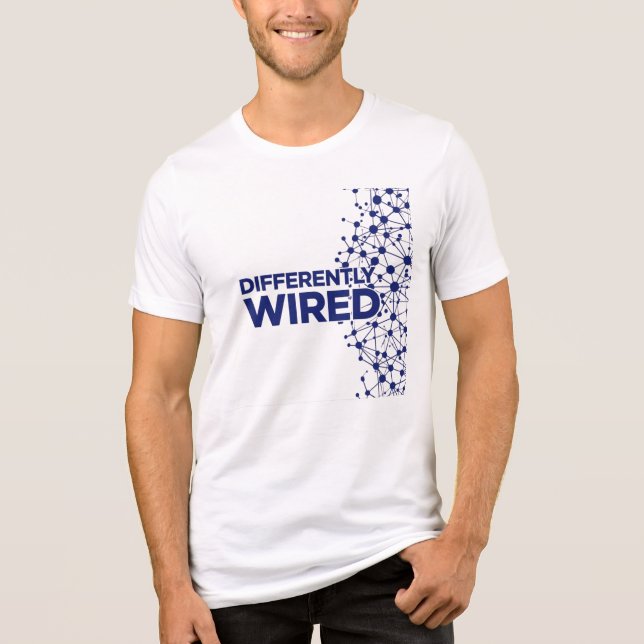 Differently Wired – Autismus-Bewusstseinsmonat Bla Tri-Blend Shirt (Vorderseite)