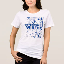 Differently Wired – Monat der Autismusaufklärung B Tri-Blend Shirt