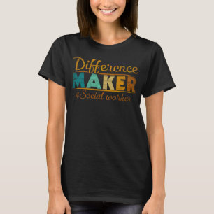 Differenz Maker Proud Sozialarbeiter 2 T-Shirt