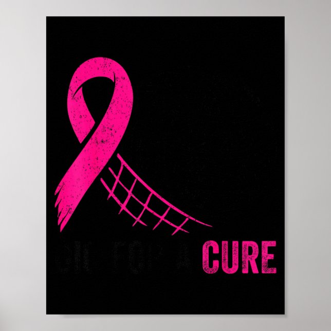Dig For A Breast Cancer Awareness Volleyball Nk  Poster (Vorne)