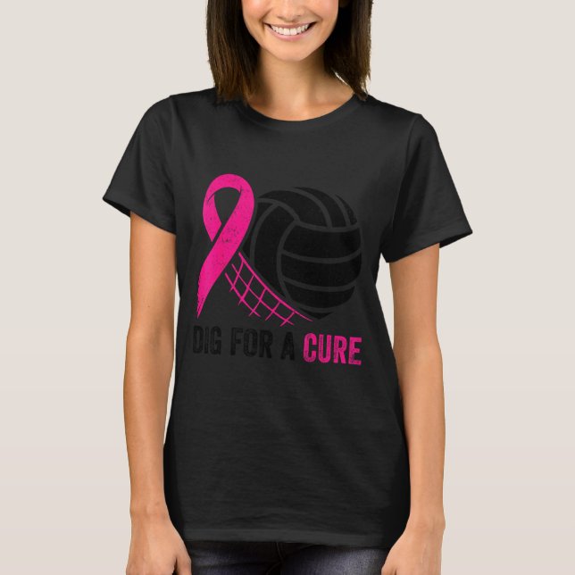Dig For A Breast Cancer Awareness Volleyball Nk  T-Shirt (Vorderseite)