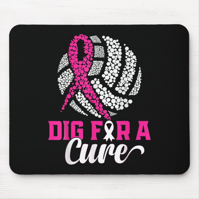 Dig for a cuure Brustkrebs Awareness Volleyball Mousepad (Vorne)