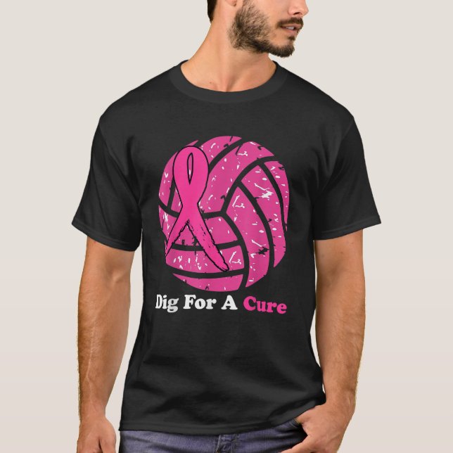 Dig for a cuure Brustkrebs Awareness Volleyball T-Shirt (Vorderseite)