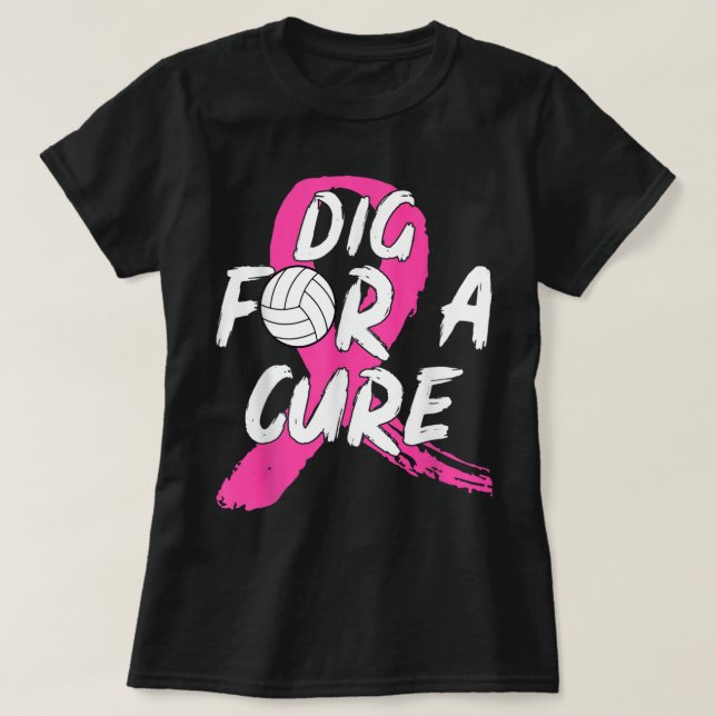 Dig for a cuure Volleyball Breast Cancer Awareness T-Shirt (Design vorne)