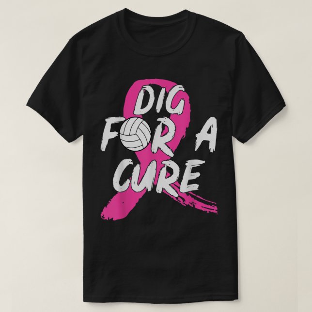 Dig for a cuure Volleyball Breast Cancer Awareness T-Shirt (Design vorne)