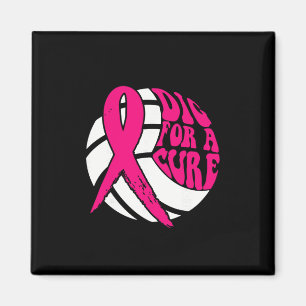 Dig for cuure Ribbon Volleyball Breast Cancer Awar Magnet