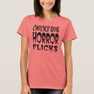 Dig-Horror-Flicks T-Shirt