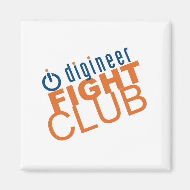 Digineer Fight Club Magnet (Vorne)