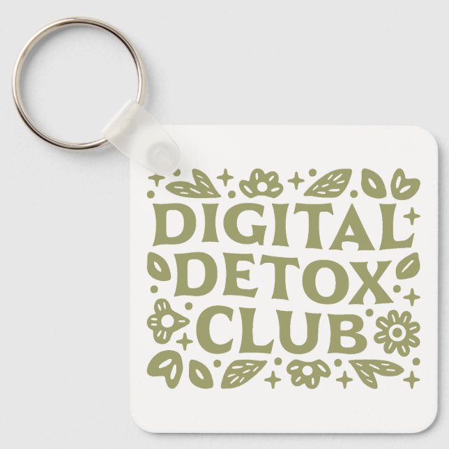 Digital detox club wellness girl aesthetic schlüsselanhänger (Vorderseite)