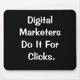 Digital Marketers Clicks Catchy Marketing Slogan Mousepad