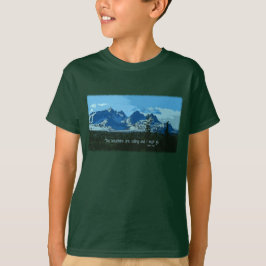 Digitale Kunst der Bergspitzen - John Muir-Zitat T-Shirt