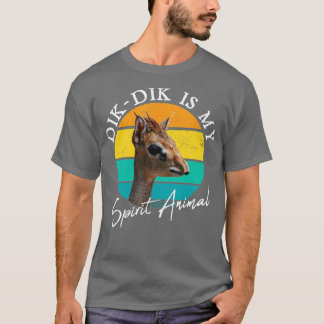 Dik Dik ist mein Geist Tierwelt Afrika Niedlich T-Shirt