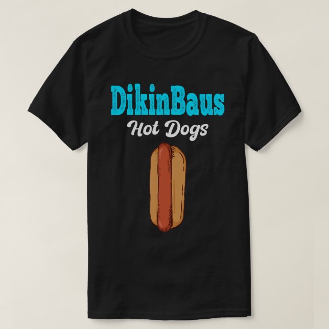 DikinBaus Hot Dogs T - Shirt (Design vorne)