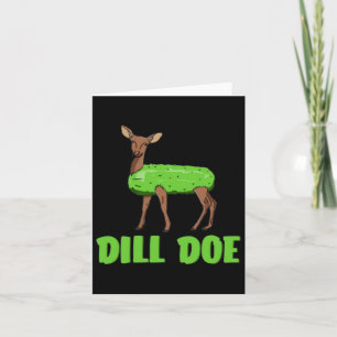 Dill Doe Funny Adult Humor Funny Nature Deer Redne Karte