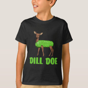 Dill Doe Funny Adult Humor Funny Nature Deer Redne T-Shirt