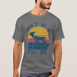 Dill Doe Retro Vintage Dill Gurken Lustiger Spiel  T-Shirt