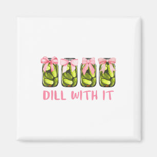Dill mit ihm Dosen Pickle Coquette Bows Frauen Gir Magnet