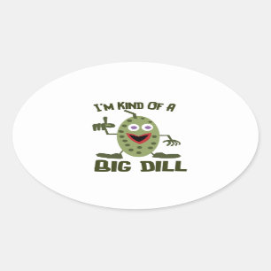 Dill Pickle Pun - Funny Stickers