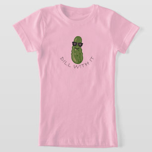 Dill with It Design - Girls' Fine Jersey T - Shirt