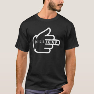DILLIGAF sehe ich aus, als gebe ich AF Middle Fing T-Shirt