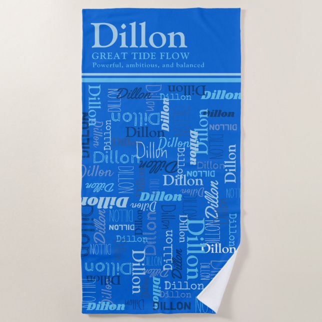 Dillon personalisierter Name bedeutet Blautöne Strandtuch (Vorderseite)