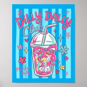 Dilly Dally Club Es Sommer-Eiskaffee Dilly Poster