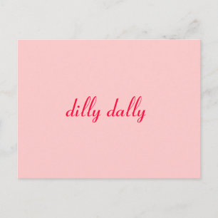 dilly dally postkarte