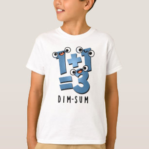 Dim Sum Funny Math Food Pub T-Shirt