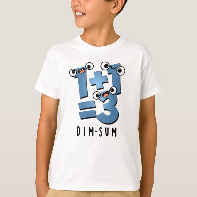 Dim Sum Funny Math Food Pub T-Shirt (Vorderseite)