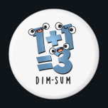 Dim Sum Funny Mathematics Food Pun Magnet<br><div class="desc">Dim Sum Funny Mathematics Food Pun bietet eine niedliche Mathematik-Gleichung,  die ein wenig dunkel ist. Perfektes Pun-Geschenk für Familien und Freunde,  die niedliche Mathematik Liebe Brötchen.</div>