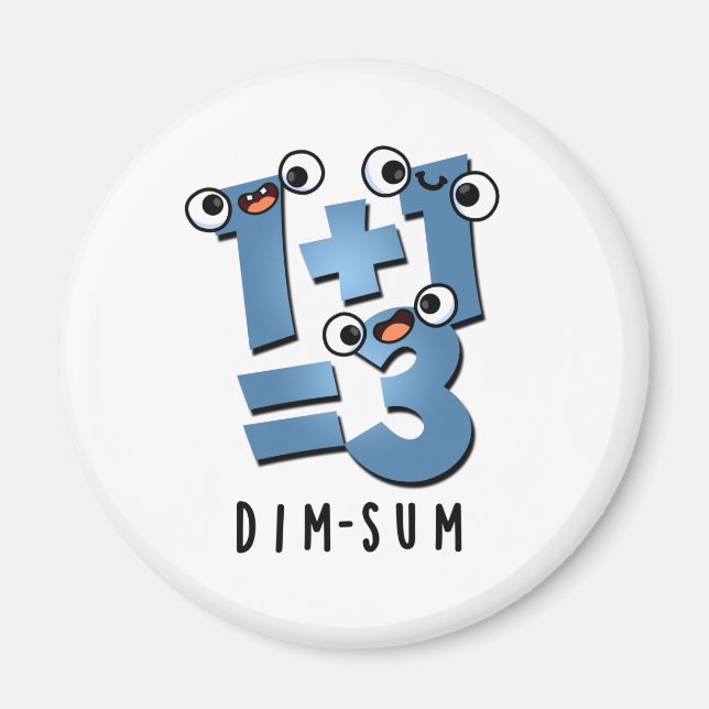 Dim Sum Funny Mathematics Food Pun Magnet (Vorne)