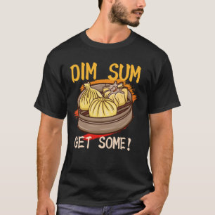Dim Sum holt ein paar chinesische Snacks Liebhaber T-Shirt