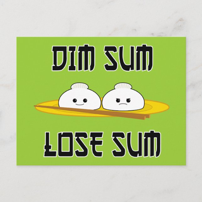Dim Sum Lose Sum Postkarte (Vorderseite)