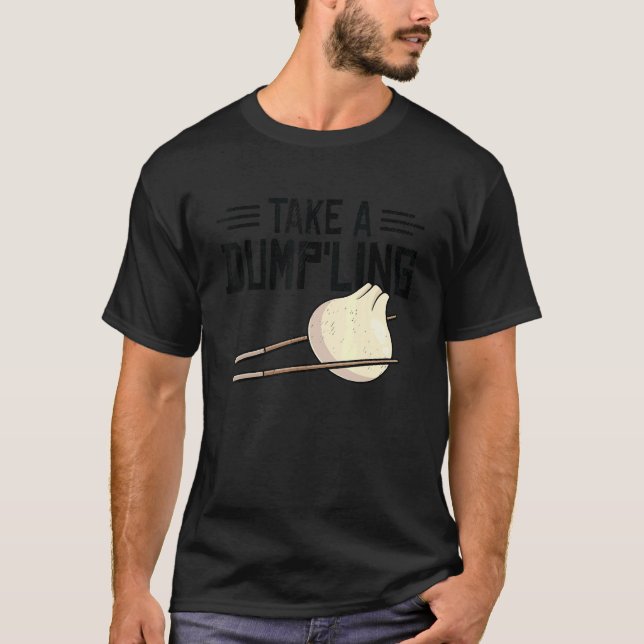 Dim Sums Asian Cooking Foodie Food Pun Chinese Asi T-Shirt (Vorderseite)